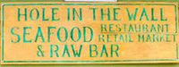 Hole In The Wall Seafood and Raw Bar